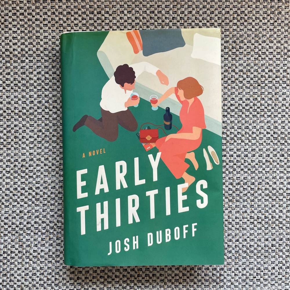 Early Thirties Novel by Josh Duboff